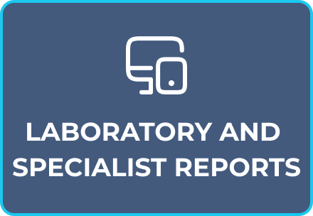 LABORATORY AND SPECIALIST REPORTS