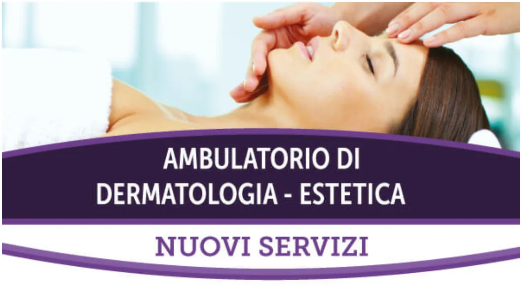 Nuovi Servizi per Dermatologia – Estetica 