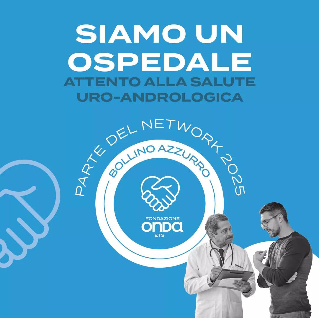 SALUTE URO-ANDROLOGICA: Per il secondo anno consecutivo Hesperia Hospital Modena ha ricevuto il riconoscimento “Bollino Azzurro” da parte di Fondazione Onda. 